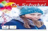 JAARVERSLAG 2016-2017 De Schakel · PDF fileleerkracht heeft aan de universiteit van Nijmegen een opleiding tot ‘ECHA ... arme kinderen in Oost-Europa. ... In de wijkkrant van de