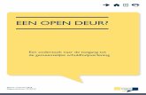 EEN OPEN DEUR? - nationaleombudsman.nl open... · 5 INHOUDSOPGAVE 1 INLEIDING 7 1.1 Vooraf 7 1.2 Aanleiding onderzoek 10 1.3 Doel- en vraagstelling 10 1.4 Aanpak en reikwijdte 11