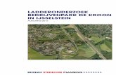 LADDERONDERZOEK BEDRIJVENPARK DE KROON IN …mapguide2.gisnet.nl/sites/ijsselstein/voorschriften/2017/DeKroon/... · 5.3 CONCLUSIE 6 DE REGIONALE BEHOEFTE AAN BEDRIJVENTERREINEN ...