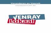 Veranderen en Vooruit - Venray Lokaalvenraylokaal.nl/media/1060/vpvl2018.pdf · RECREATIE, SPORT EN CULTUUR 15 8. ZORG 17 9. ... voelen zich prettiger en vertonen minder afwijkend
