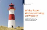 White Paper Webmonitoring en Webcare White papeR WebmonitoRing en WebcaRe > SpReKeRS Jan Meijer Jan meijer is bij de nederlandse Voedsel- en Warenautoriteit directeur Klantcontact