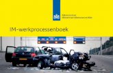 IM-werkprocessenboek - Incident Management · 4 N.B.: De IM-werkprocessen van de wegbeheerder zijn ontwikkeld vanuit de rol van RWS als wegbeheerder. Desalniettemin blijken ze ook