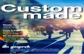 2018 Custom CustomMade is een uitgave van Customer Service ... · de andere kant van de lijn hoort, ... 13 Hoe krijg je tevreden en ... Customer service is een vak dat zich in de