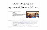 De ParkcoDe Parkco- --- spreekbeurtspreekbeurtbox bbooxxboxfarmingwhiteandreddeerfromparks.be/de parkco spreekbeurtbox net.pdf · Hoe maak je een spreekbeurt: lllleuk;euk;euk; lllleerrijk;eerrijk;eerrijk;