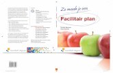 - Diverse facilitaire checklists en Facilitair planspecials.han.nl/themasites/alumni/fm/nieuws/nieuwsberichten/docent... · Zo maak je een kwaliteitsplan ISBN: 978-90-01-76670-2 Kijk