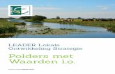 De LOS van Polders met Waardenpoldersmetwaarden.nl/wp-content/uploads/2015/08/LOS_LEADER_Polders... · kenmerk van het gebied: de nabijheid van de steden, in het bijzonder de Drechtsteden