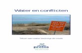 Tekort aan water bedreigt de vrede - protos.ngo · Wereldwijd zijn er 263 stroomgebieden die ... maar ook de Rijn, Maas en Schelde dreigen een bron van ... van milieu en grondstoffen.