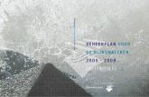 BEHEERPLAN VOOR DE RIJKSWATEREN 2005 - 2008 · PDF filemende vier jaar kenmerken. ... stroomgebieden Rijn, Maas, ... eens per 4 jaar het beheerplan vaststelt voor de oppervlaktewateren