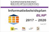 Informatiebeleidsplan - leusden.nl · uitgebreidere presentatie met (veel) meer details beschikbaar is. De bedoeling is de beleidsontwikkeling steeds te blijven volgen en te vertalen