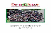 Informatieboekje Groep 3 - debolstergilze.nl 2014 - 2015... · het leescircuit. 8 De hulp van ouders is hierbij heel fijn! U krijgt hierover nog meer informatie, hieronder alvast