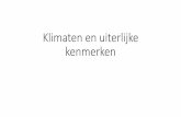 Klimaten en uiterlijke kenmerken - maken.wikiwijs.nl · Verzorging: •Veel licht, geen felle zon •Matig vochtig ( tussen 2 gietbeurten opdrogen) •Lage luchtvochtigheid (beharing