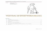 Voetbal & Sportverzorging (werkstuk t.b.v. SVG109) · Voetbal & Sportverzorging (werkstuk t.b.v. SVG109) Pagina 3 van 16 Voetbal is een complexe sport met veel regels. Hieronder een