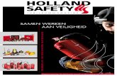 Samen werken aan veiligheid - holland-safety.nl · How did the relationship between Wijnker Mechanisatie B.V. and Holland Safety originate? ... Please contact us via our website: