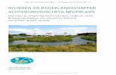Rivieren en Rivierlandschappen Achtergrondschets Nederland en Rivierlandschappen; website 2017... · Denk bijvoorbeeld aan kleinere rivieren zoals de Eem, De Overijsselse Vecht, het