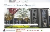 Wonen in Limmel-Nazareth - Gemeente Maastricht · •Geen verdere woningbouw meer voorzien •Samen met de buurtbewoners visie op toekomst schoollocatie ontwikkelen (sloop/herbestemming)