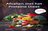 Afvallen met het Proteïne Dieet - novashops.com · Ben jij enthousiast geworden? Probeer dan ons 10 dagen startpakket ... Er is echter wel een maximum van 6 proteïne producten per