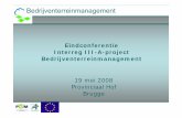 Bedrijventerreinmanagement - Onderzoeksgroep Milieu- en ... · Dhr. J. Van Damme, voorzitter, Projectteam Vitaal Sloegebied en Kanaalzone Mevr. E. D’hooge, projectcoördinator BTM,