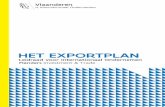 IN ZEVEN STAPPEN - flandersinvestmentandtrade.com · 8 In zeven stappen naar uw exportplan. ... die leidt tot succes op lange termijn. EEN EXPORTPLAN: • geeft een goed overzicht