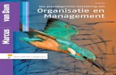 van Dam Organisatie en Management - vanstockum.nl · praktijkgerichte benadering van Organisatie en Management heeft hij nog andere boeken gepubliceerd waaronder: Change Compass (2001),