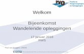 Welkom Bijeenkomst - pveno.nl · Beheer –risico’s Functioneel falen van opleggingen: Niet of onvoldoende bieden van translatie/rotatiecapaciteit Niet of onvoldoende in staat om
