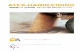 R00005 Atex Handleiding Graanhandel eindconcept 4 aug · ATEX handleiding - ii - 9T0821.03/R00005/902055/DenB Concept rapport 4 augustus 2009 INVULFORMULIER Als uit de checklist is