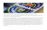 HEINEKEN introduceert Heineken® 0 · Proeven is geloven “We weten dat de smaak van alcoholvrij bier soms een barrière is voor consumenten om hiervoor te kiezen. We willen consumenten