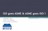 ISO goes ASME & ASME goes ISO -  · • Er komt een nieuwe EN-ISO 15614-1 voor de lasmethodekwalificatie ... in ISO 5817 1.1 100 Scheur Niet toegestaan B ... Groep Lastoevoegmateriaal