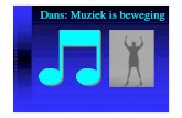 Dans: Muziek is beweging - 123lesidee.nl · Les 3 Gebonden ! Inleiding Als de muziek stopt , raak je de vloer aan met 1 hand, 1 voet en 1 bil. Zo verzin je nog meerdere opdrachten