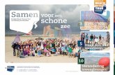 voor een schone - beachcleanuptour.nl · 122 EULHISDSLHUBYHUYROJSDSLHU LQGG amen voor een schone zee volgende pagina > 2 Noordzeestrand is weer schoon We hebben het weer gedaan de