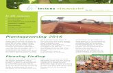 No.16 / november 2017 - tectonaforestry.nl · en bruggen en het doen van groeimetingen vormen al bijna 20 jaar vaste onderdelen van het werk op de plantage. ... ABNAMRO NL20 ABNA