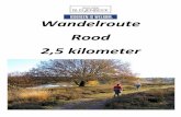 Wandelroute Rood 2,5 kilometer - golfclubbleijenbeek.nl · Rood 2,5 kilometer . Start ... al kronkelend “de naam van God” op het water ... Tijdens de 80-jarige oorlog lange tijd