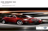 DE BMW X6 - eu-import.nl - X/X6/2010-01 BMW...Leveringsprogramma BMW X6 4 Energie- Consumenten- Netto Bpm Btw Cilinders/ Max. vermogen CO 2 label prijs catalogusprijs 19% inhoud en