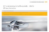 Commerzbank AG Factors · een aanbod van meer dan 160 000 beursgenoteerde producten ... eigen bank of broker. ... de rente stijgt. Hoe hoger de hefboom, hoe hoger de kosten. De kosten