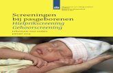 Screening bij pasgeborenen - vroedvrouwenpraktijk.nl · Screeningen bij pasgeborenen Hielprikscreening Gehoorscreening Informatie voor ouders januari 2019