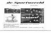 de Sportwereld · 2016-12-23 · een debutant in dit blad is Joop syatauw, hij schreef een bijdrage over het voetbal in nederlands-indië en de eerste jaren van de indonesische republiek.