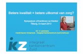 (Over)leven na kanker LEMMENS.ppt - tilburguniversity.edu · •Daalde in Nederland binnen 10 jaar van meer dan 10% tot 5% in 2011 ... •Zo is bijvoorbeeld het aantal patienten met