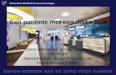 Een patiënte met een dikke buik - Zorg in het UMCG fileTumor werkgroep gynaecologische oncologie Henriette Arts, Boelo Poppema en ... • Waar gaat u dan op (laten) letten? Een patiënte