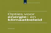 Opties voor energie- en klimaatbeleid · 2017-03-22 · PBL (2016), Opties voor energie- en klimaatbeleid, Den Haag: ... K. Blok en J.R. Ybema voor de review van een conceptversie