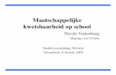 Nicole Vettenburg - .Maatschappelijke kwetsbaarheid op school Nicole Vettenburg Majong vzw/ UGent