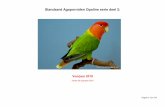 Standaard Agaporniden Opaline serie deel 2 - nbvv.nl roseicollis deel 2.pdf · Engels: Rosy-faced Lovebird. Duits: Rosenköpfchen. Frans: gebieden met bladverliezende bomen. In het