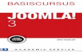 BASISCURSUS JOOMLA! 3 De basis voor uw succes! · Deze Basiscursus is geschikt voor Joomla 3.0 en hoger. ... Basiscursus Flash ActionScript Basiscursus FrontPage 2003 ... 5.3 Het