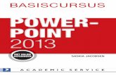 Basiscursus PowerPoint 2013 - Online boeken bestellen - AKO · 2013-04-12 · Basiscursus Flash ActionScript Basiscursus FrontPage 2003 ... Basiscursus Photoshop Elements 3.0 Basiscursus