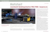 verbinden Hotstart - metaalmagazine.nl · Bij het TIG-lasproces, waarbij warmtetoevoer en materi-aaltoevoer gescheiden zijn, zullen ook bij materialen met een hoog warmtegeleidingsvermogen