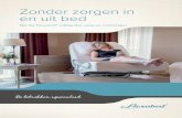 Zonder zorgen in en uit bed - specialbeds.nl · en obesitas • Is leverbaar met een koudschuim, traagschuim of lucht-wissel matras • Wordt compleet geleverd met hoeslakenset, kussenclip
