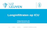 Longinfiltraten op ICU - forumig.beforumig.be/wp-content/uploads/2018/05/Meersseman-P.-Longinfiltraten-op-ICU.pdf · • Bij opname op ICU of ontstaan tijdens ICU verblijf • Indien