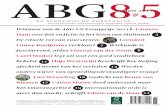ABG 85 - n · PDF fileABG85 maart 2011 Winnaar van de ABG VN Essayprijs 2011 : Laurens Ham over feit en fictie in het leven van Multatuli De rituele rol van vuurstenen: Leendert Louwe