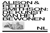 ALISON& PETER SMITHSON: DEKUNST VAN HET BEWONEN … · 2017-05-22 · Hun verbinding tot ‘Brutalisme’ en ‘Pop ... huisvesting voor de massa Van de eerste woningprojecten van