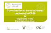 Coordinatiecel translationeel onderzoek-KP28oco.vub.ac.be/wp-content/uploads/2013/10/UZ_Brussel-ppt-KP28_14oktJD... · van genomische karakterisatie van kanker; “moleculair paspoort