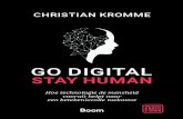 stay human GoDi G alt i - boomfilosofie.nl · Formaat logo 25mm 17mm 13mm 21mm Boom_Go_digital_stay_human_proef4_170x240.indd 3 01-03-19 13:11. Inhoudsopgave Voorwoord 7 Dankwoord