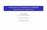 Automaten & Complexiteit (X 401049)tcs/ac/ac-03_properties_regular.pdfAutomaten & Complexiteit (X 401049) Eigenschappen van reguliere talen Jeroen Keiren j.j.a.keiren@vu.nl VU University